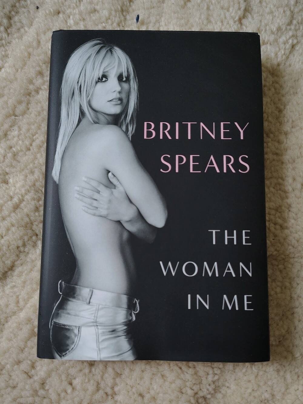 *Like New* Britney Spears: The Woman in Me Autobiography
